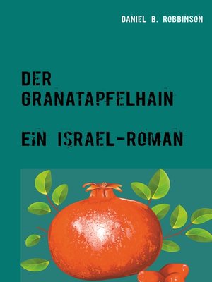 cover image of Der Granatapfelhain